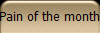 Pain of the month